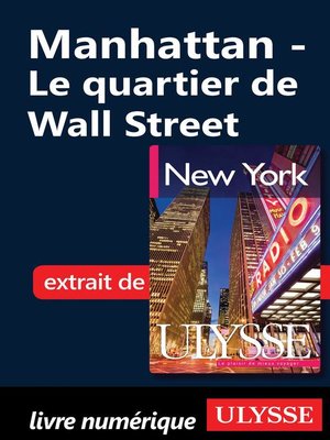 cover image of Manhattan--Le quartier de Wall Street